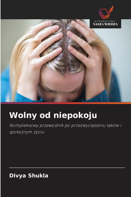 WOLNY OD NIEPOKOJU