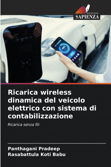 RICARICA WIRELESS DINAMICA DEL VEICOLO ELETTRICO CON SISTEMA