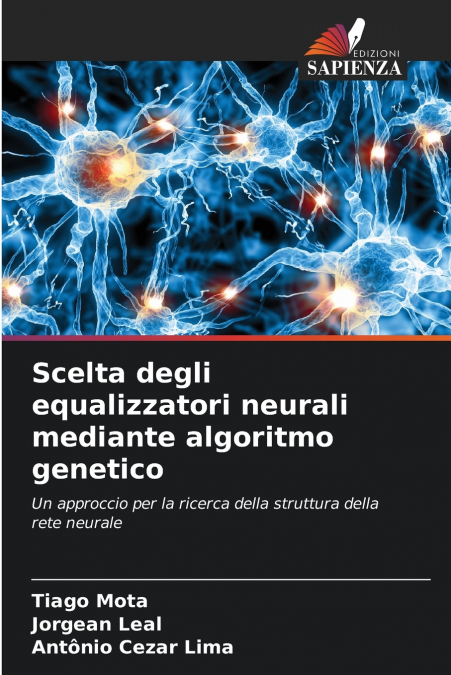 SCELTA DEGLI EQUALIZZATORI NEURALI MEDIANTE ALGORITMO GENETI