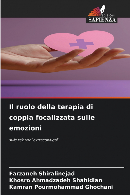 IL RUOLO DELLA TERAPIA DI COPPIA FOCALIZZATA SULLE EMOZIONI