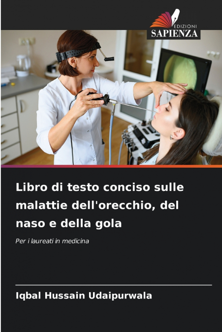 LIBRO DI TESTO CONCISO SULLE MALATTIE DELL?ORECCHIO, DEL NAS