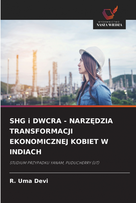 SHG I DWCRA - NARZ?DZIA TRANSFORMACJI EKONOMICZNEJ KOBIET W