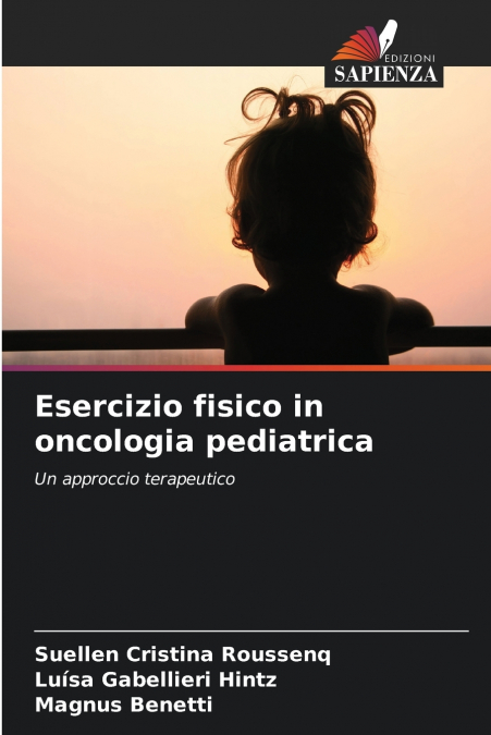 ESERCIZIO FISICO IN ONCOLOGIA PEDIATRICA