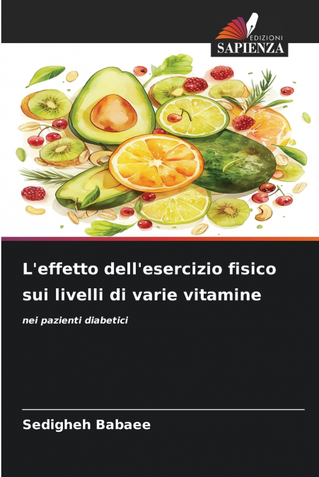 L?EFFETTO DELL?ESERCIZIO FISICO SUI LIVELLI DI VARIE VITAMIN