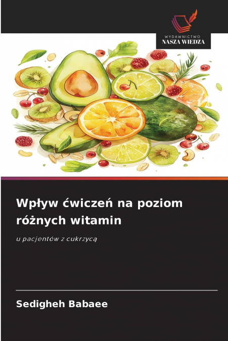WP?YW ?WICZE? NA POZIOM RO?NYCH WITAMIN