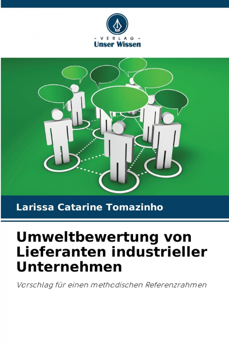 UMWELTBEWERTUNG VON LIEFERANTEN INDUSTRIELLER UNTERNEHMEN
