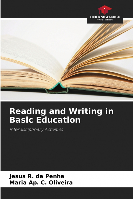 READING AND WRITING IN BASIC EDUCATION