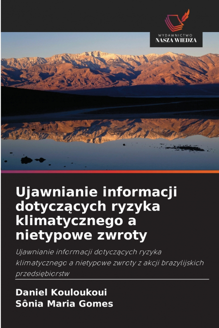 UJAWNIANIE INFORMACJI DOTYCZ?CYCH RYZYKA KLIMATYCZNEGO A NIE