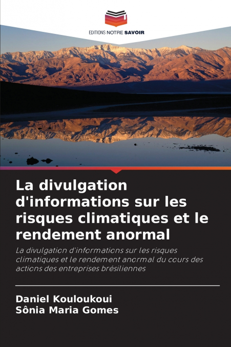 LA DIVULGATION D?INFORMATIONS SUR LES RISQUES CLIMATIQUES ET