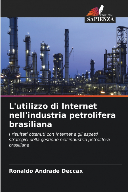 L?UTILIZZO DI INTERNET NELL?INDUSTRIA PETROLIFERA BRASILIANA