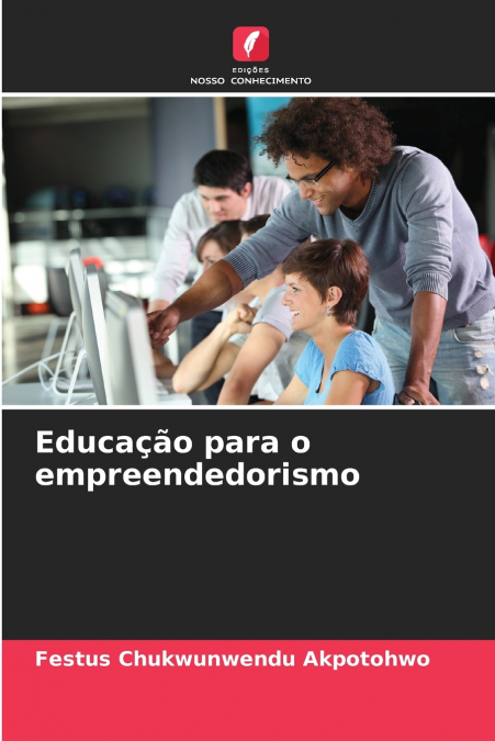 EDUCA�AO PARA O EMPREENDEDORISMO