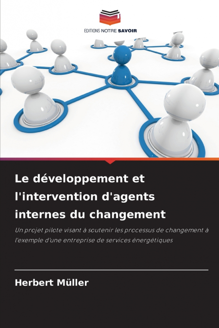 LE DEVELOPPEMENT ET L?INTERVENTION D?AGENTS INTERNES DU CHAN