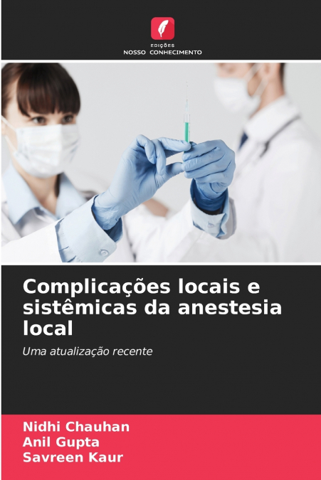 COMPLICAOES LOCAIS E SISTEMICAS DA ANESTESIA LOCAL