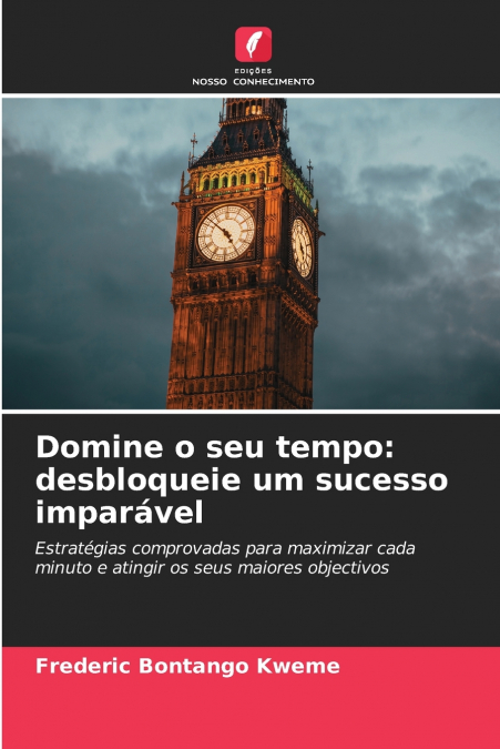 DOMINE O SEU TEMPO