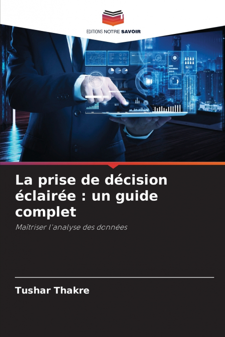 LA PRISE DE DECISION ECLAIREE