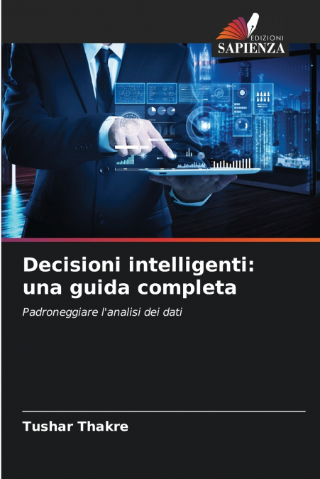 DECISIONI INTELLIGENTI