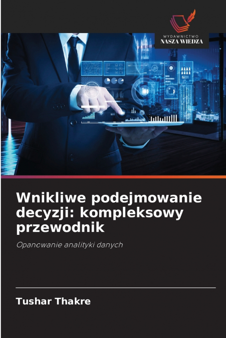 WNIKLIWE PODEJMOWANIE DECYZJI