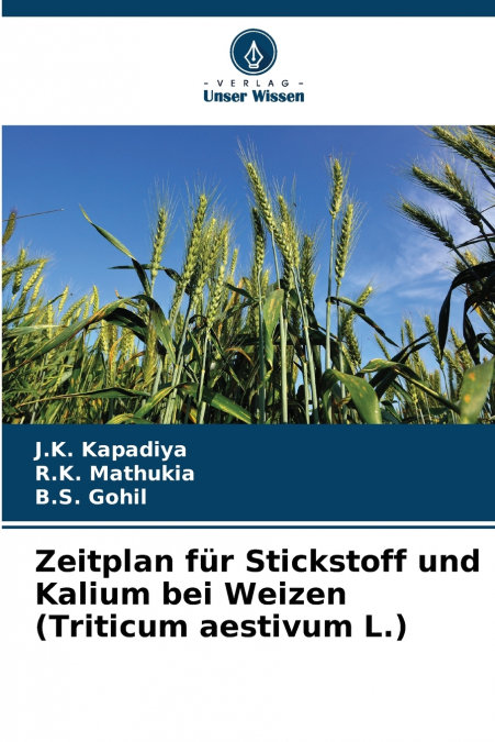 ZEITPLAN FUR STICKSTOFF UND KALIUM BEI WEIZEN (TRITICUM AEST