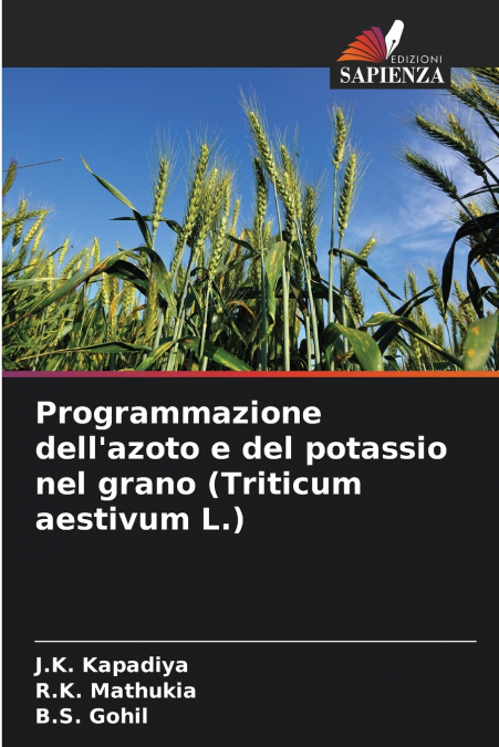 PROGRAMMAZIONE DELL?AZOTO E DEL POTASSIO NEL GRANO (TRITICUM