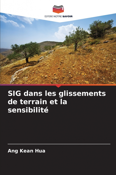 SIG DANS LES GLISSEMENTS DE TERRAIN ET LA SENSIBILITE
