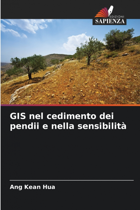 GIS NEL CEDIMENTO DEI PENDII E NELLA SENSIBILITA