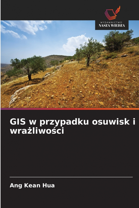 GIS W PRZYPADKU OSUWISK I WRA?LIWO?CI