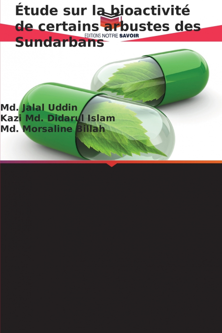 ETUDE SUR LA BIOACTIVITE DE CERTAINS ARBUSTES DES SUNDARBANS