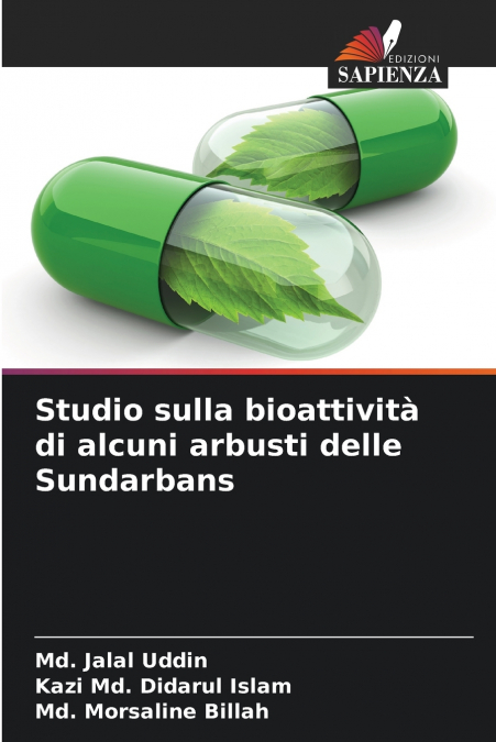 STUDIO SULLA BIOATTIVITA DI ALCUNI ARBUSTI DELLE SUNDARBANS