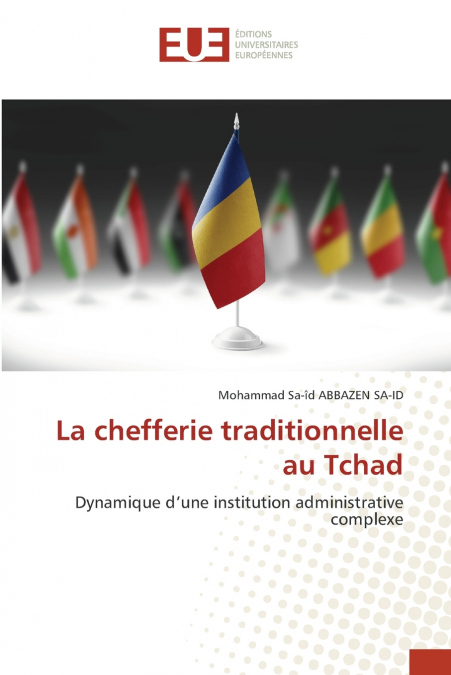 LA CHEFFERIE TRADITIONNELLE AU TCHAD