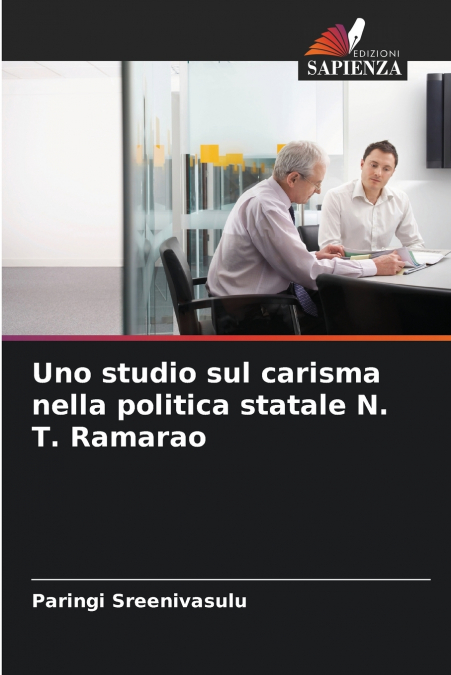 UNO STUDIO SUL CARISMA NELLA POLITICA STATALE N. T. RAMARAO