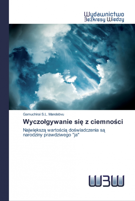 WYCZO?GYWANIE SI? Z CIEMNO?CI