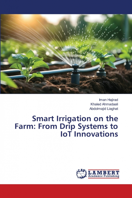 SMART IRRIGATION ON THE FARM
