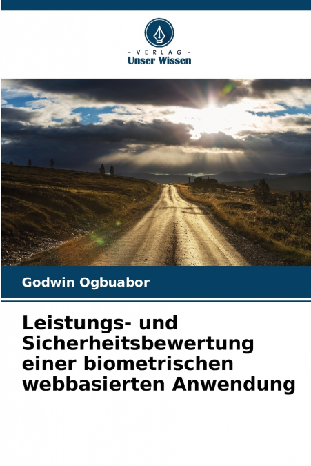 LEISTUNGS- UND SICHERHEITSBEWERTUNG EINER BIOMETRISCHEN WEBB