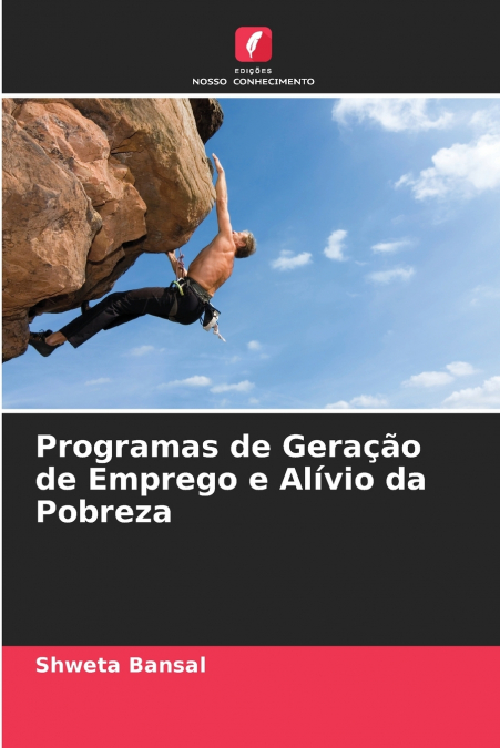 PROGRAMAS DE GERA�AO DE EMPREGO E ALIVIO DA POBREZA