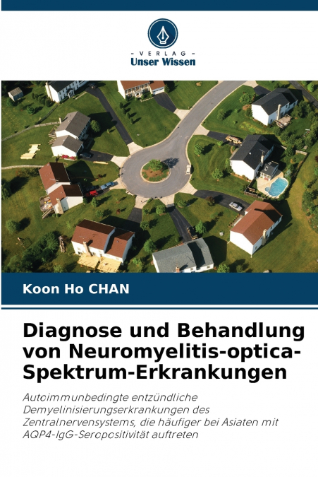 DIAGNOSE UND BEHANDLUNG VON NEUROMYELITIS-OPTICA-SPEKTRUM-ER