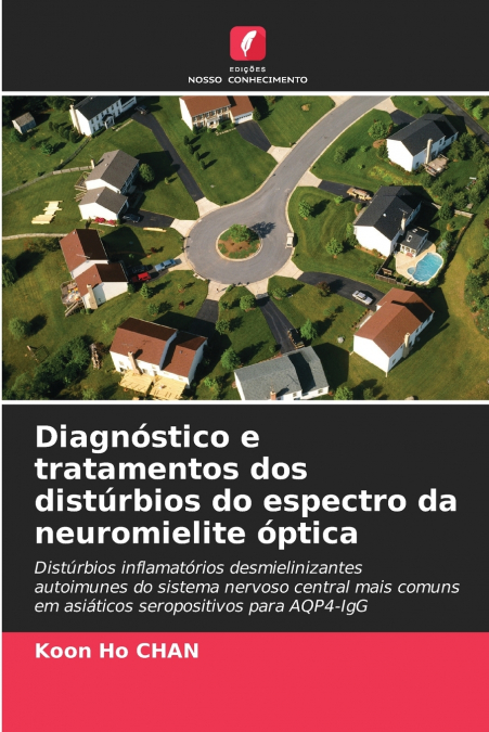 DIAGNOSTICO E TRATAMENTOS DOS DISTURBIOS DO ESPECTRO DA NEUR