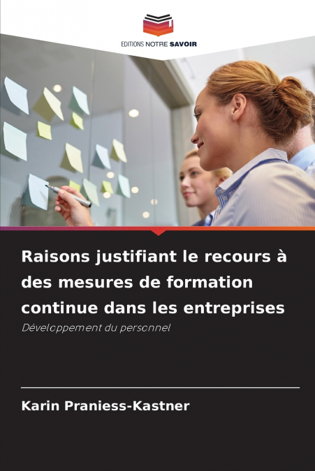 RAISONS JUSTIFIANT LE RECOURS A DES MESURES DE FORMATION CON