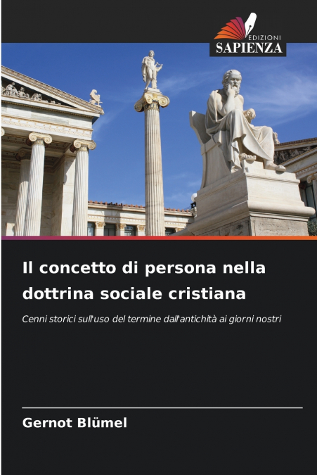IL CONCETTO DI PERSONA NELLA DOTTRINA SOCIALE CRISTIANA