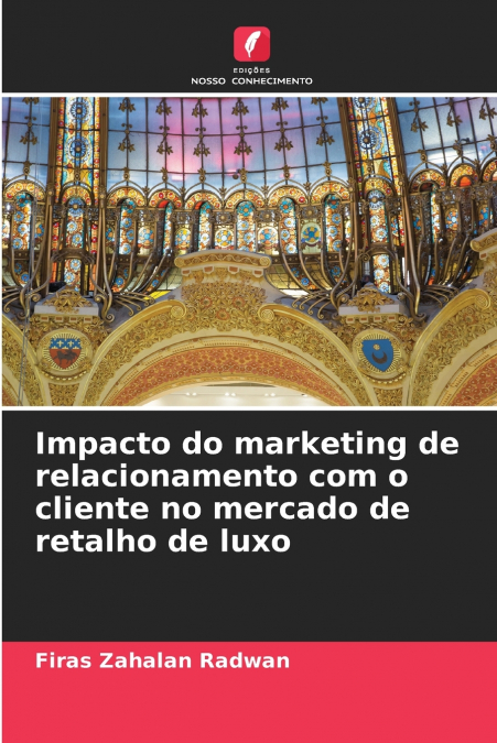 IMPACTO DO MARKETING DE RELACIONAMENTO COM O CLIENTE NO MERC