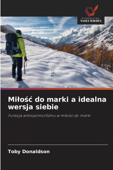 O AMOR PELA MARCA E O EU IDEAL