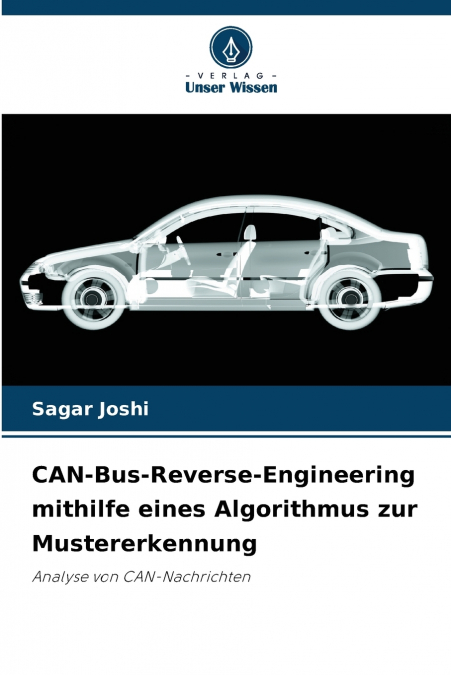 CAN-BUS-REVERSE-ENGINEERING MITHILFE EINES ALGORITHMUS ZUR M