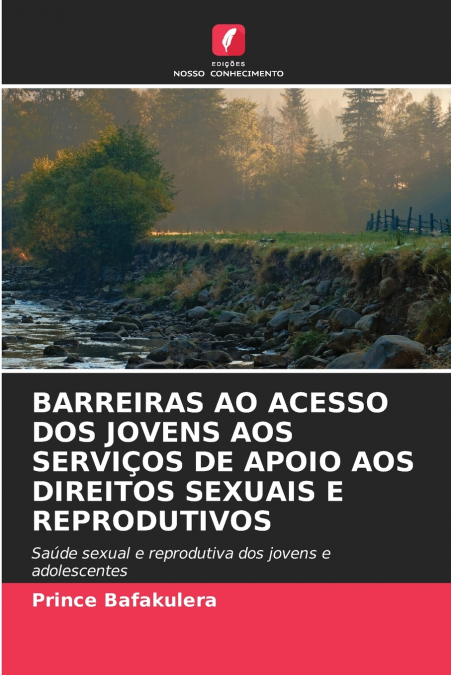 BARREIRAS AO ACESSO DOS JOVENS AOS SERVI�OS DE APOIO AOS DIR