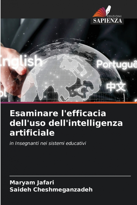 ESAMINARE L?EFFICACIA DELL?USO DELL?INTELLIGENZA ARTIFICIALE