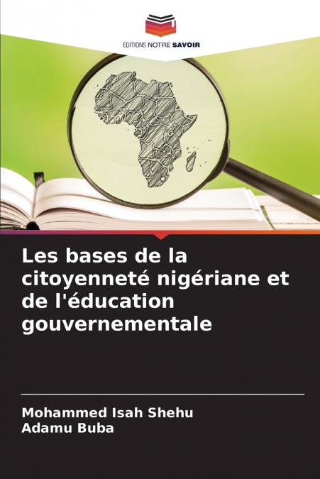 LES BASES DE LA CITOYENNETE NIGERIANE ET DE L?EDUCATION GOUV