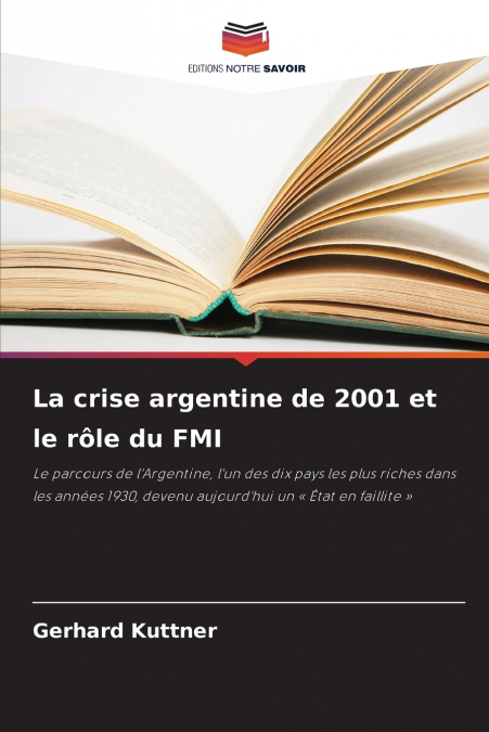 LA CRISE ARGENTINE DE 2001 ET LE ROLE DU FMI