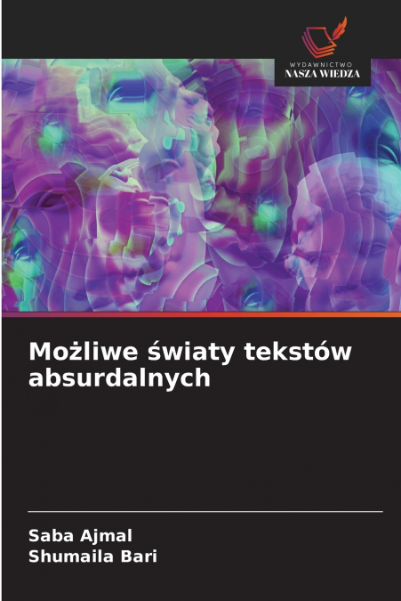 MO?LIWE ?WIATY TEKSTOW ABSURDALNYCH