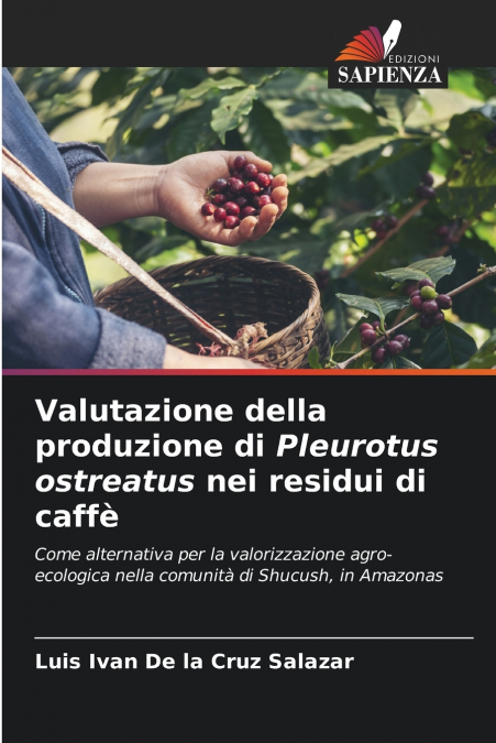 VALUTAZIONE DELLA PRODUZIONE DI PLEUROTUS OSTREATUS NEI RESI