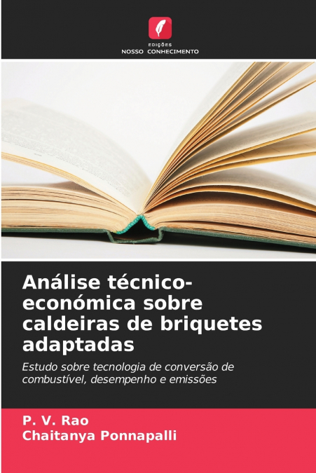 ANALISE TECNICO-ECONOMICA SOBRE CALDEIRAS DE BRIQUETES ADAPT