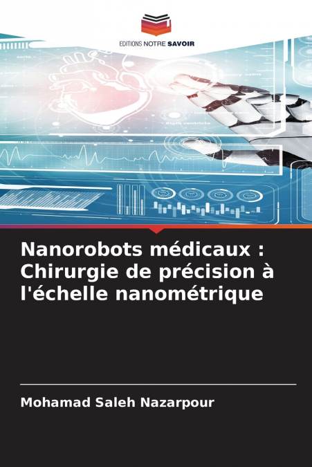NANOROBOTS MEDICAUX