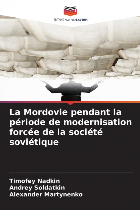 MORDOVIA NO PERIODO DE MODERNIZA�AO ACELERADA DA SOCIEDADE S